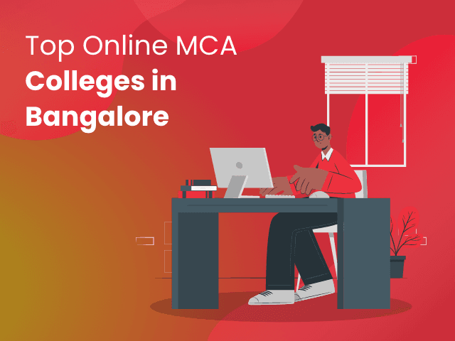 Top Online MCA Colleges in Bangalore