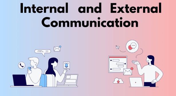 Internal and External Communication