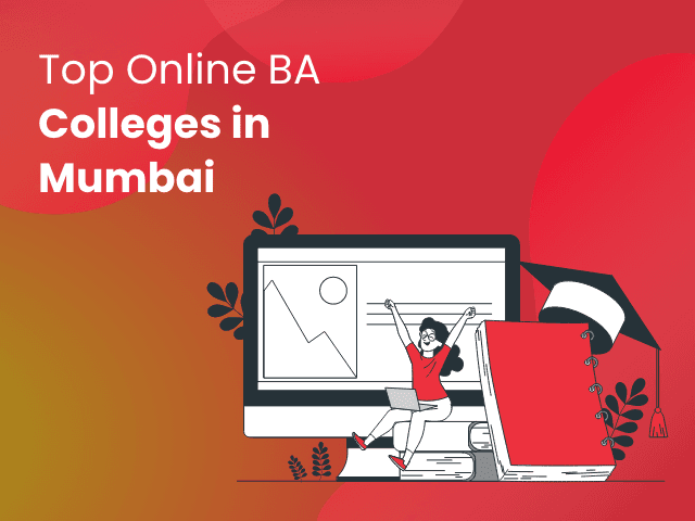 Top Online BA Colleges in Mumbai