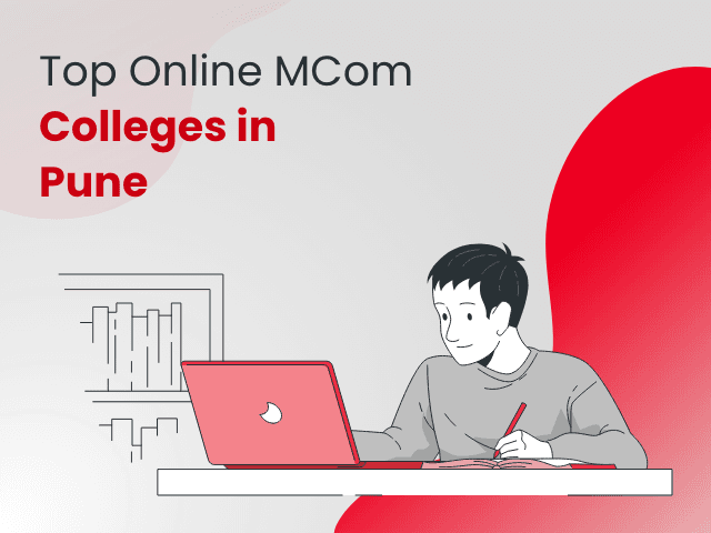 Top Online MCom Colleges in Pune