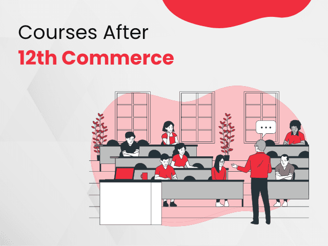 Best Courses After 12th Commerce