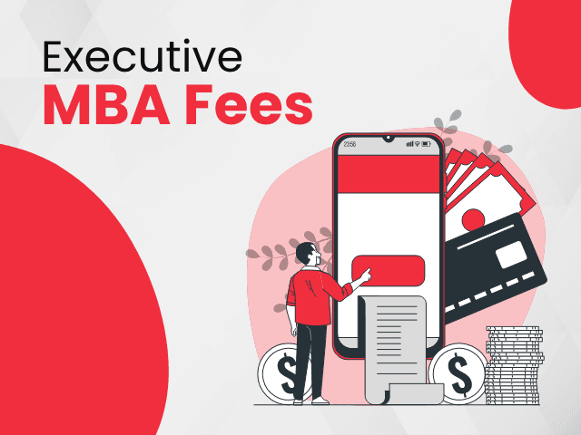 Executive MBA Fees in India