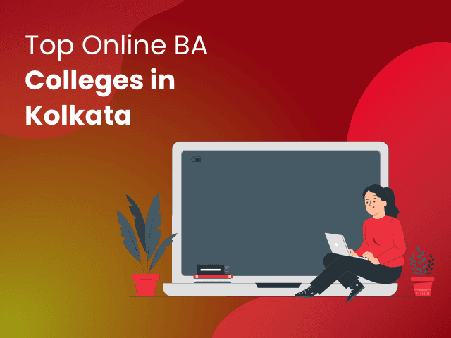 Top Online BA Colleges in Kolkata