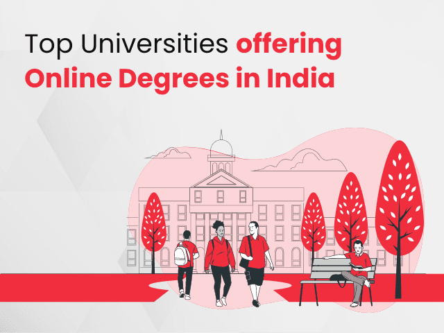 Top Universities Offering Online Degrees in India