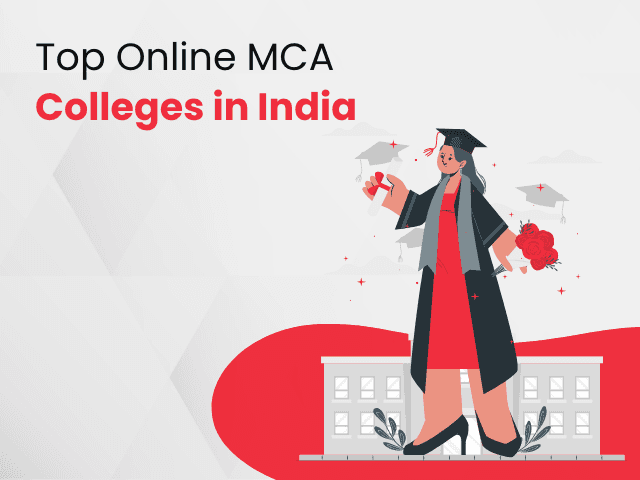 Top Online MCA Colleges in India