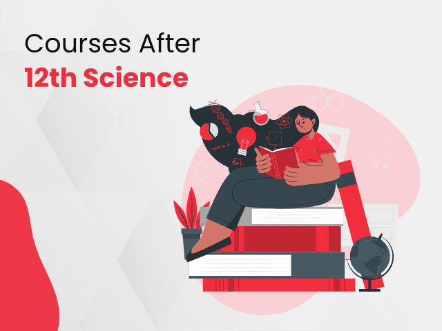 Best Courses After 12th Science