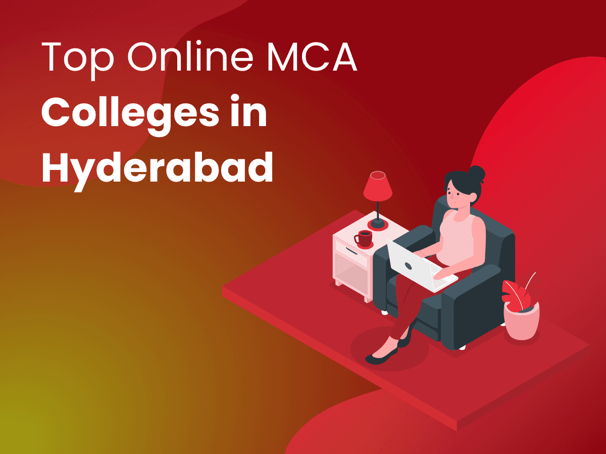 Top Online MCA Colleges in Hyderabad