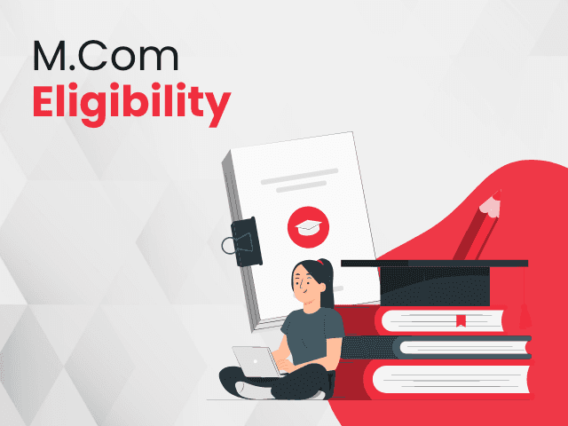 Online M.Com Eligibility