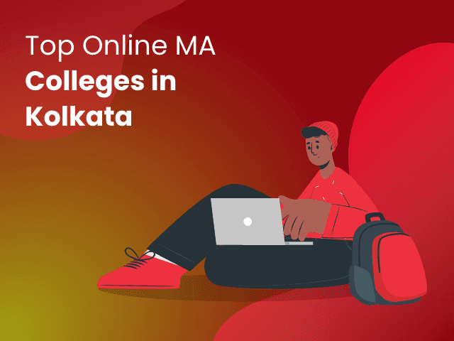 Top Online MA Colleges in Kolkata