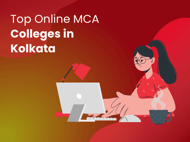 Top Online MCA Colleges in Kolkata