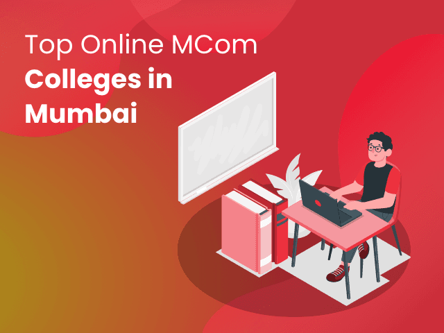 Top Online M.Com Colleges in Mumbai
