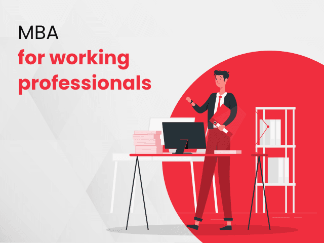 MBA for Working Professionals